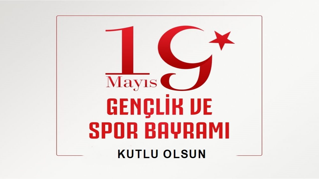 19 Mayıs hakkında bilgi