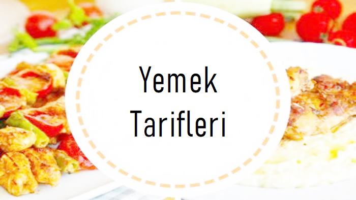 yemek tarifleri