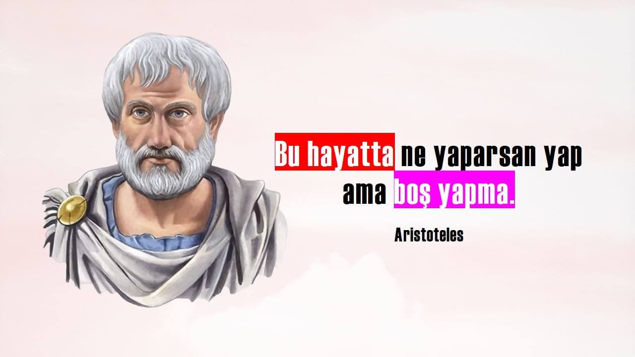 Aristoteles sözleri