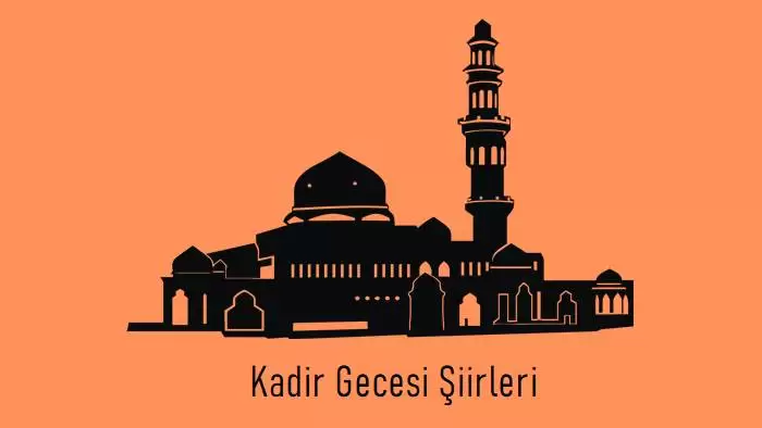 Kadir Gecesi şiiri