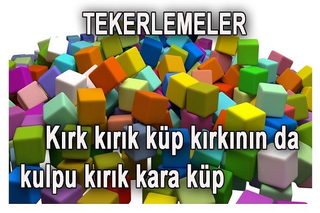 Tekerlemeler, tekerleme sözleri