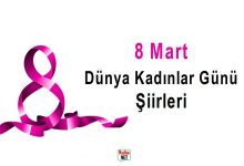 8 Mart Dünya Kadınlar Günü Şiirleri