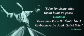 mevlana ayrılık sözleri