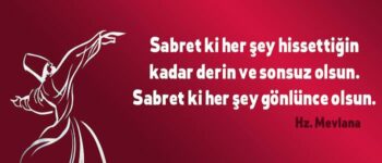 mevlana sabır sözleri