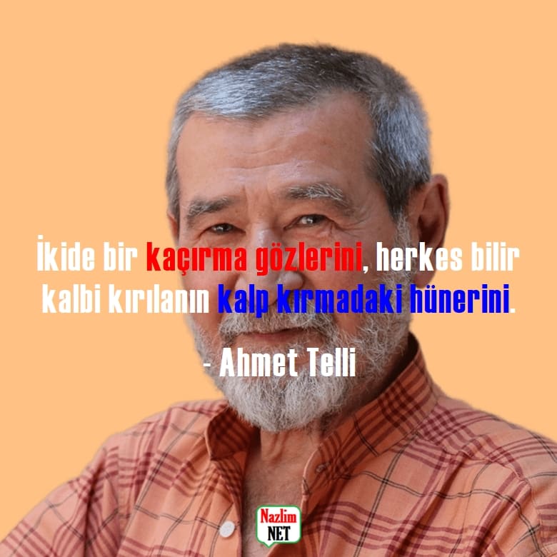 9. Ahmet Telli sözleri