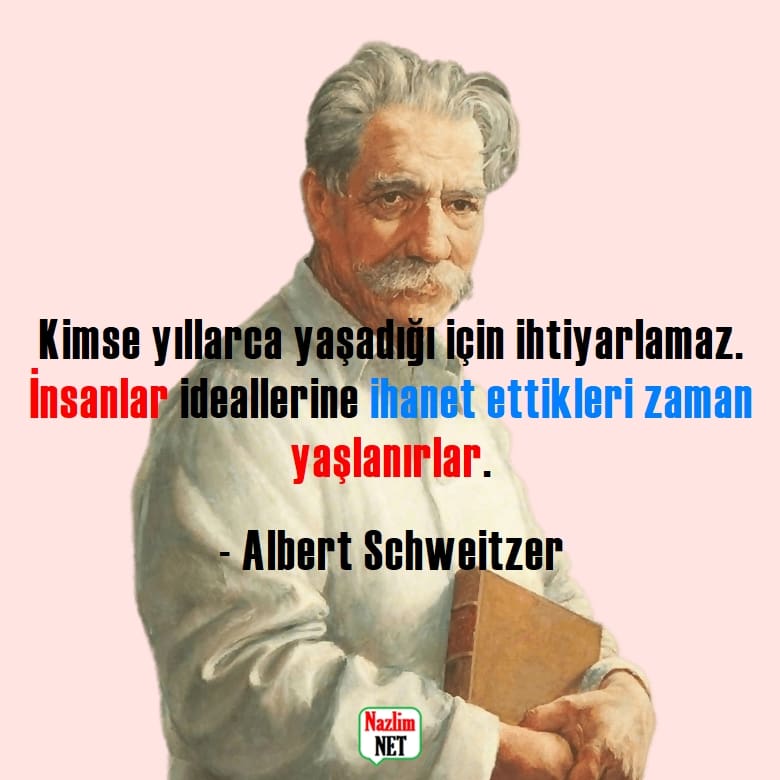 4. Albert Schweitzer sözleri