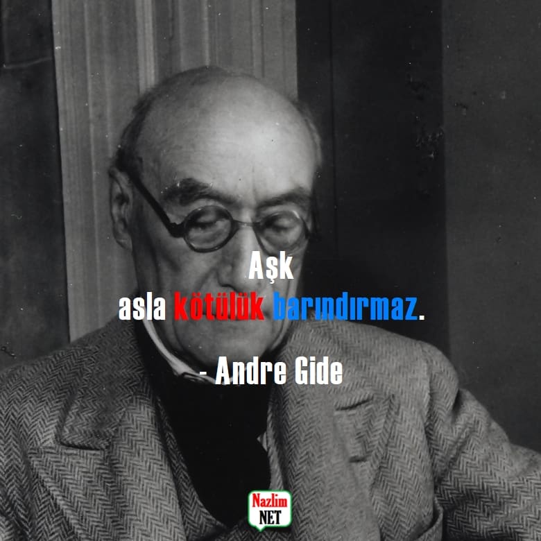 7. Andre Gide sözleri
