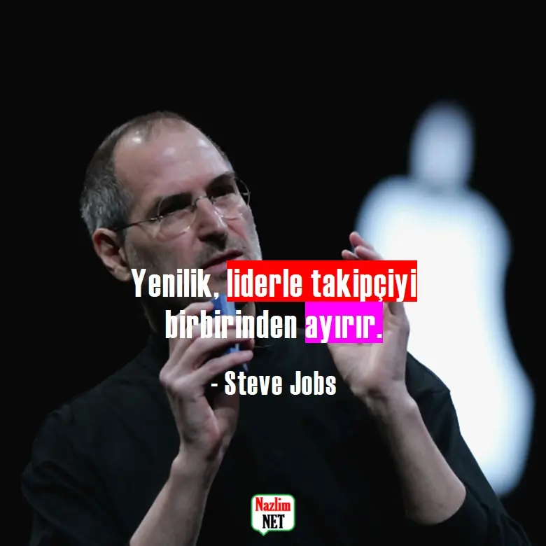 7. Steve Jobs sözleri