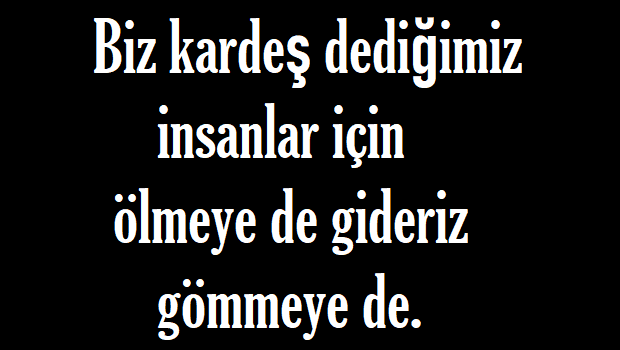 Kardeşlik Sözleri