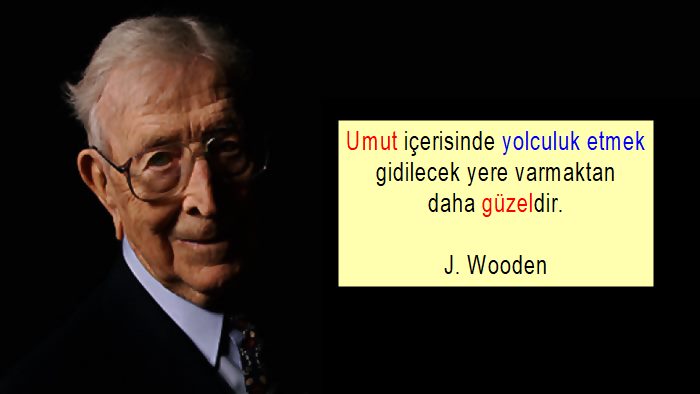 Altın sözler John Robert Wooden