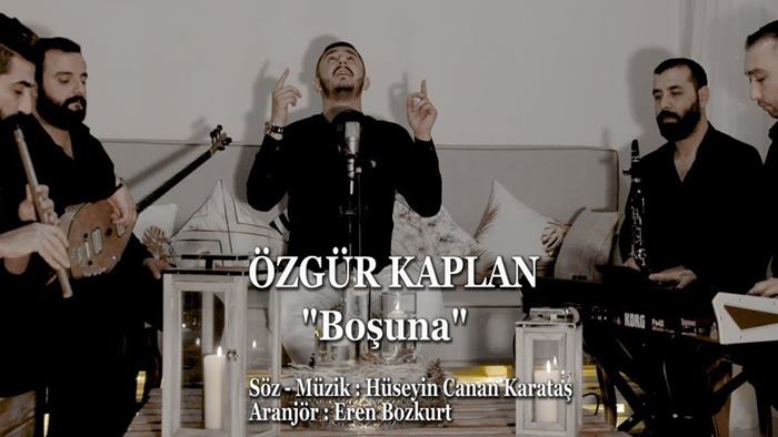 Özgür Kaplan Boşuna Şarkı Sözleri