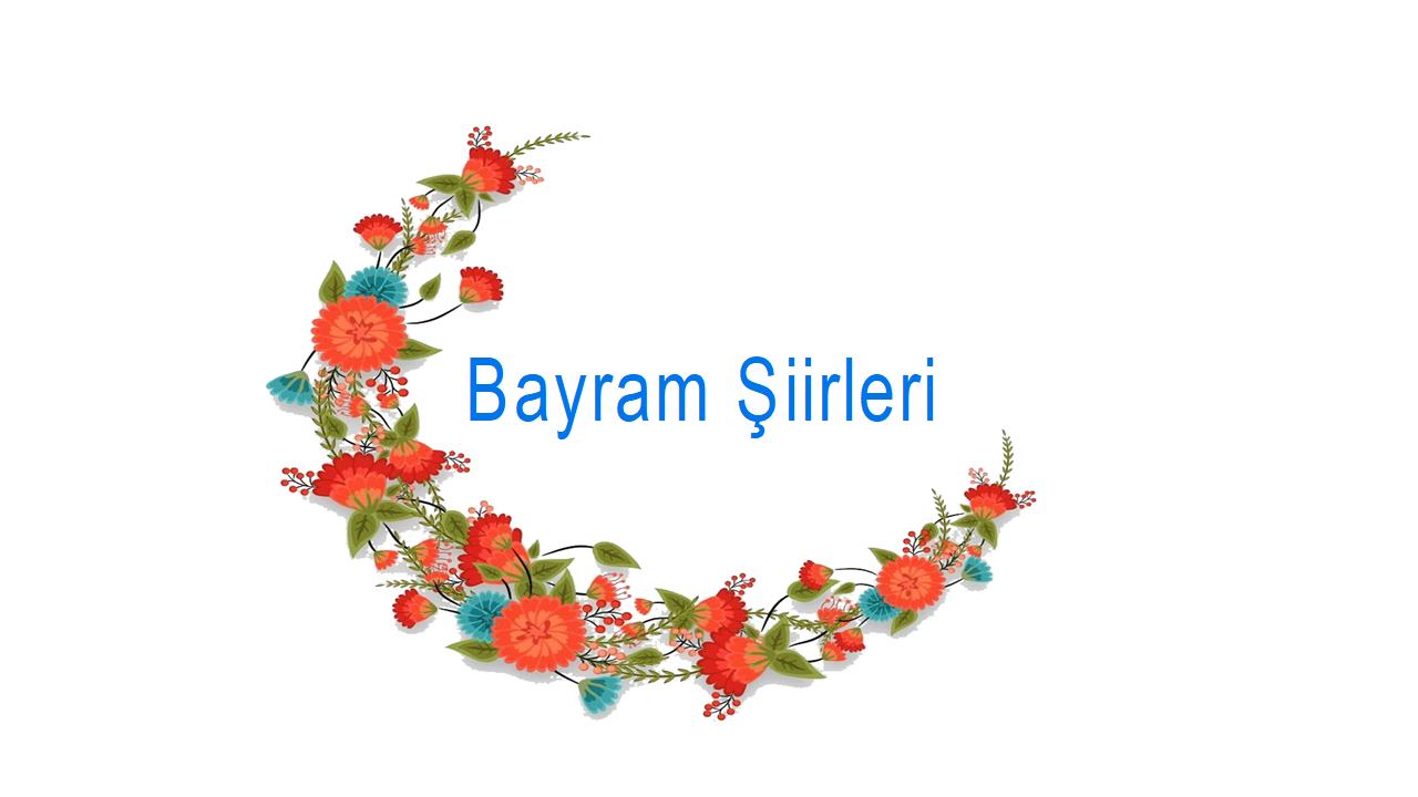 Bayram Şiirleri