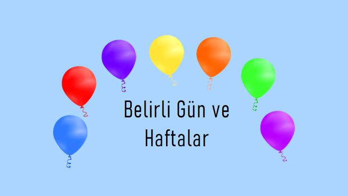 Belirli Gün ve Haftalar