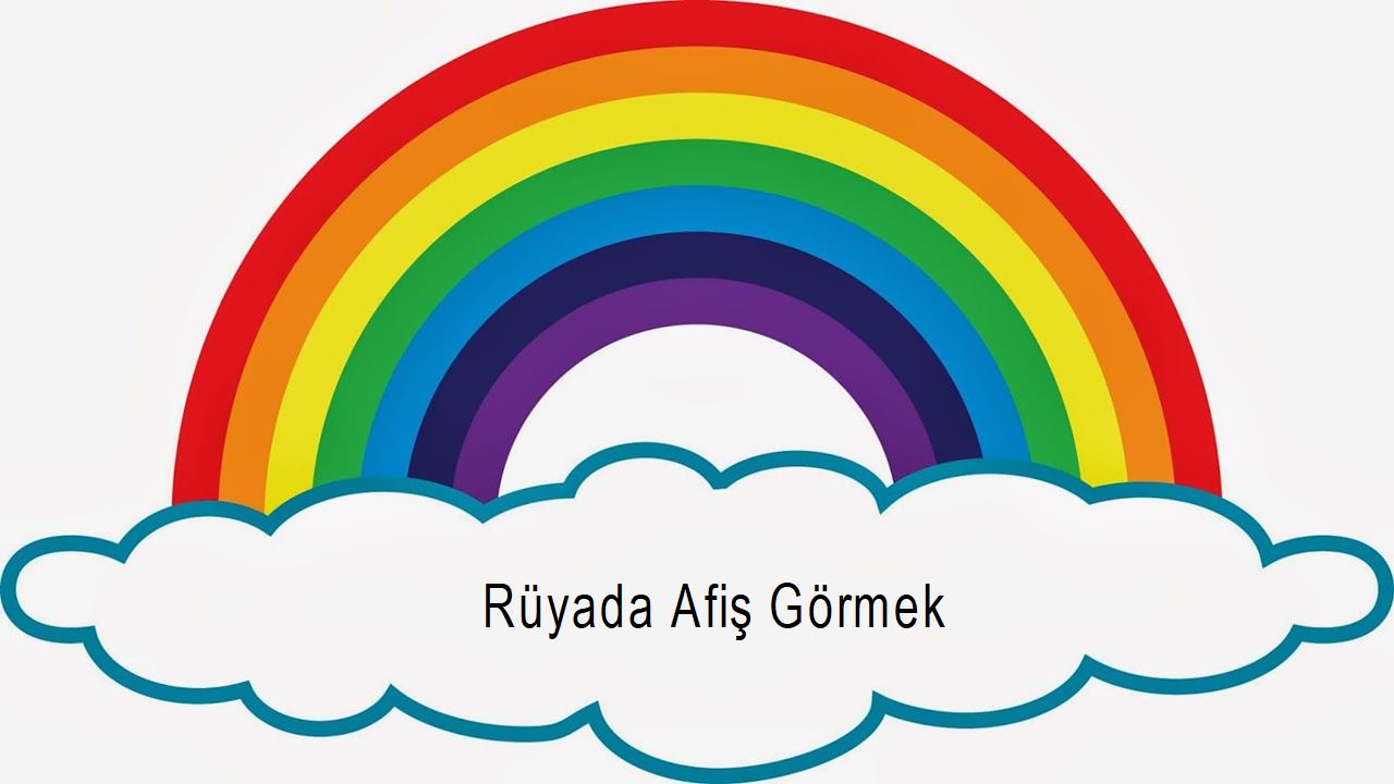 Rüyada Afiş Görmek