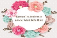 Anneler günü mesajları sözleri resimli