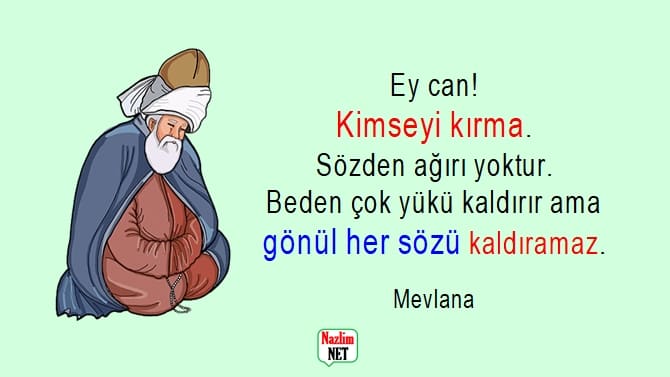 Mevlana'nın kırgınlık sözleri