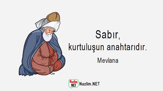 Mevlana sabır sözleri