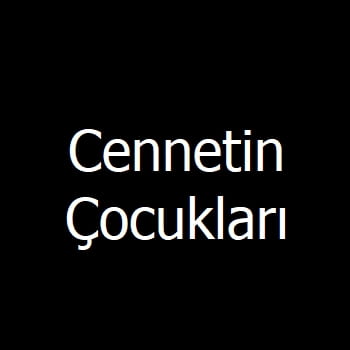 Cennetin Çocukları