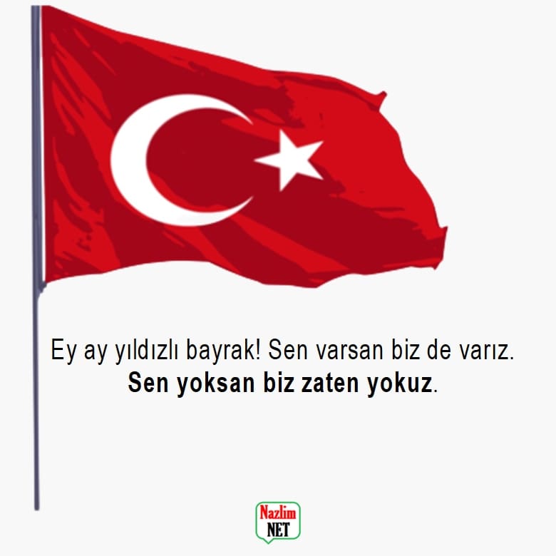 Ay Yıldız Bayrak sözleri