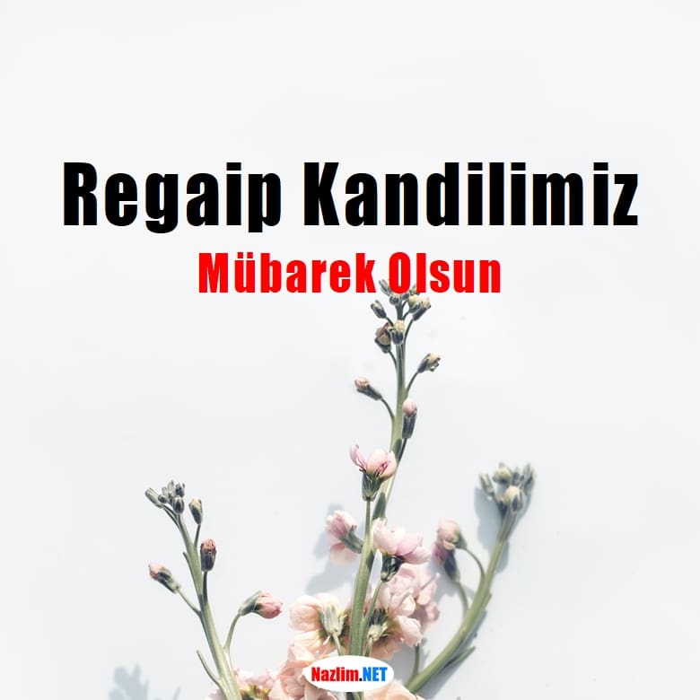 Regaip Kandili Mesajları