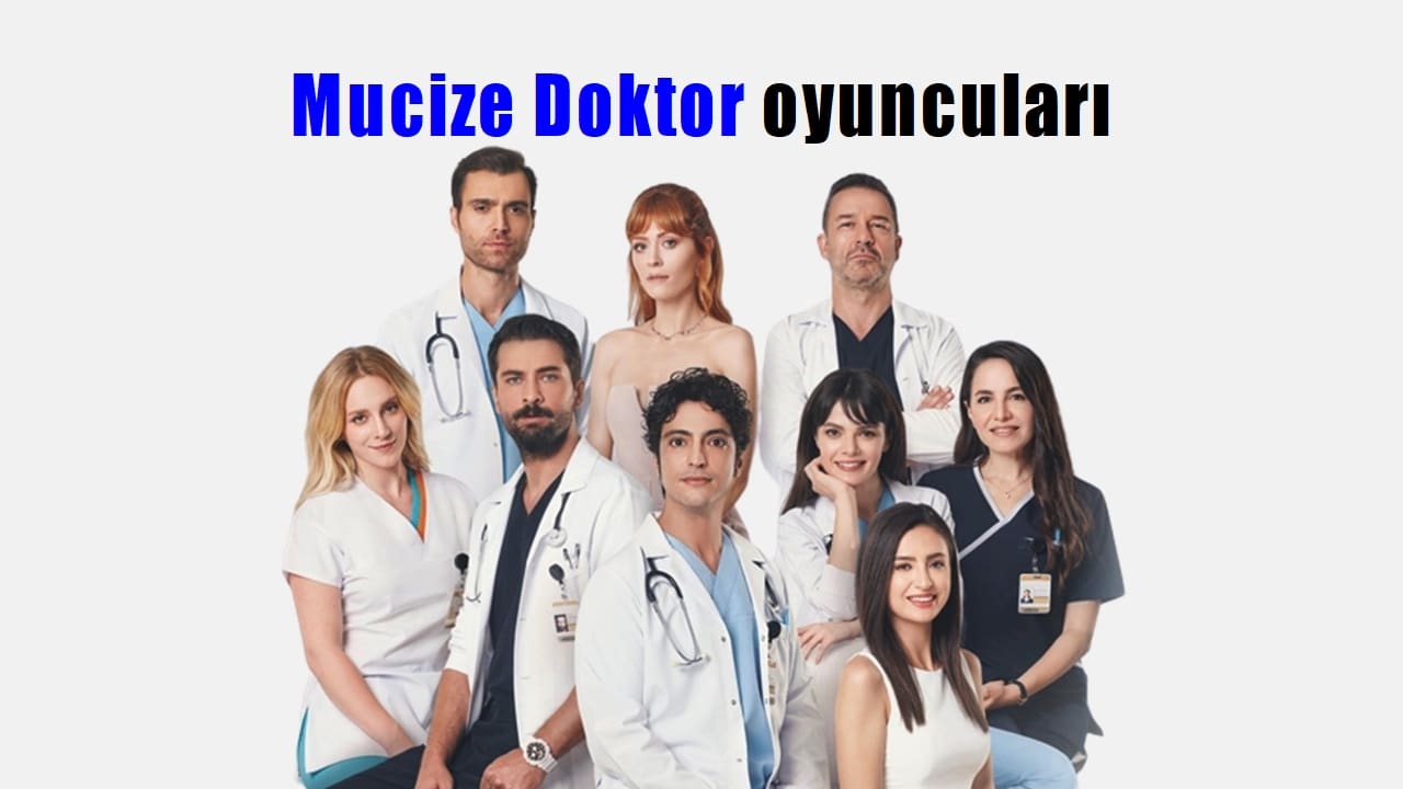 Mucize Doktor oyuncuları