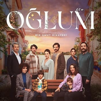 Oğlum dizisi