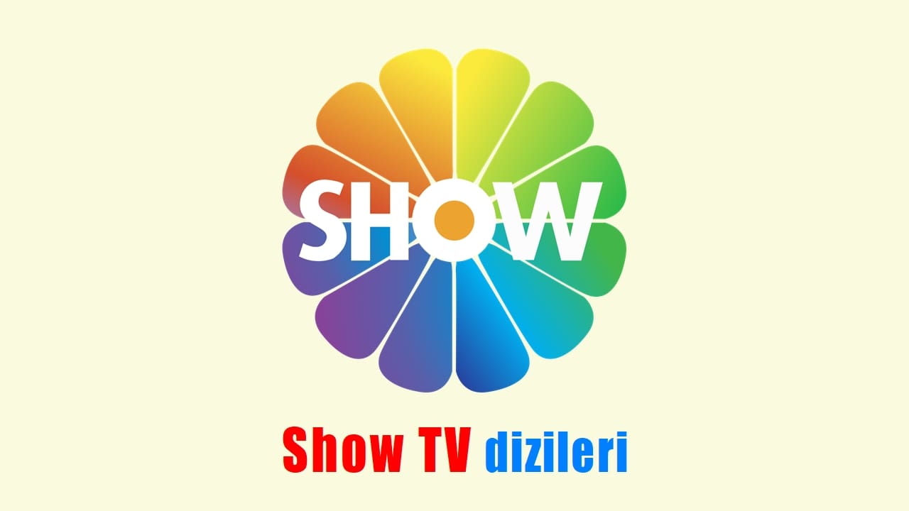 Show TV dizileri