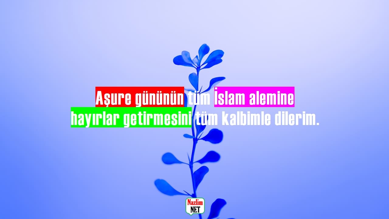 Aşure Günü mesajları