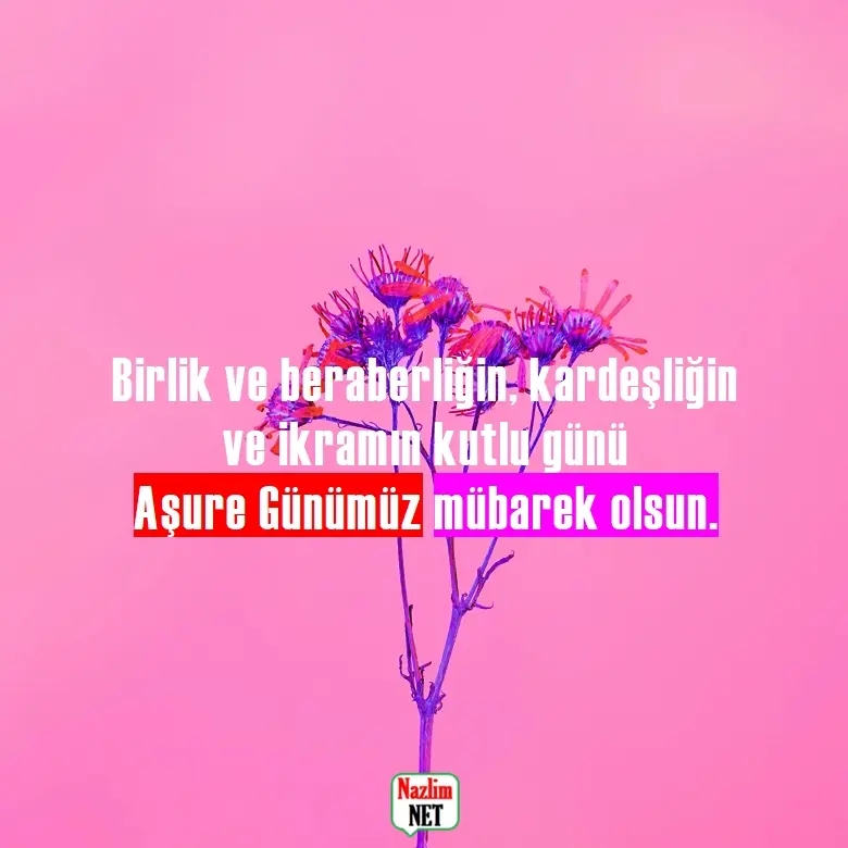 1. Aşure Günü mesajları