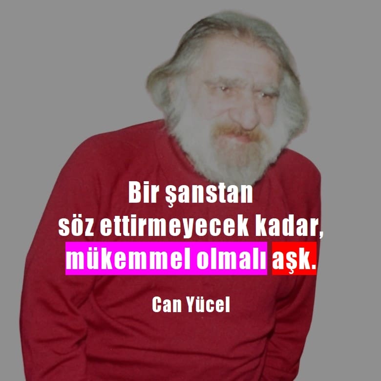 Can Yücel sözleri resimli