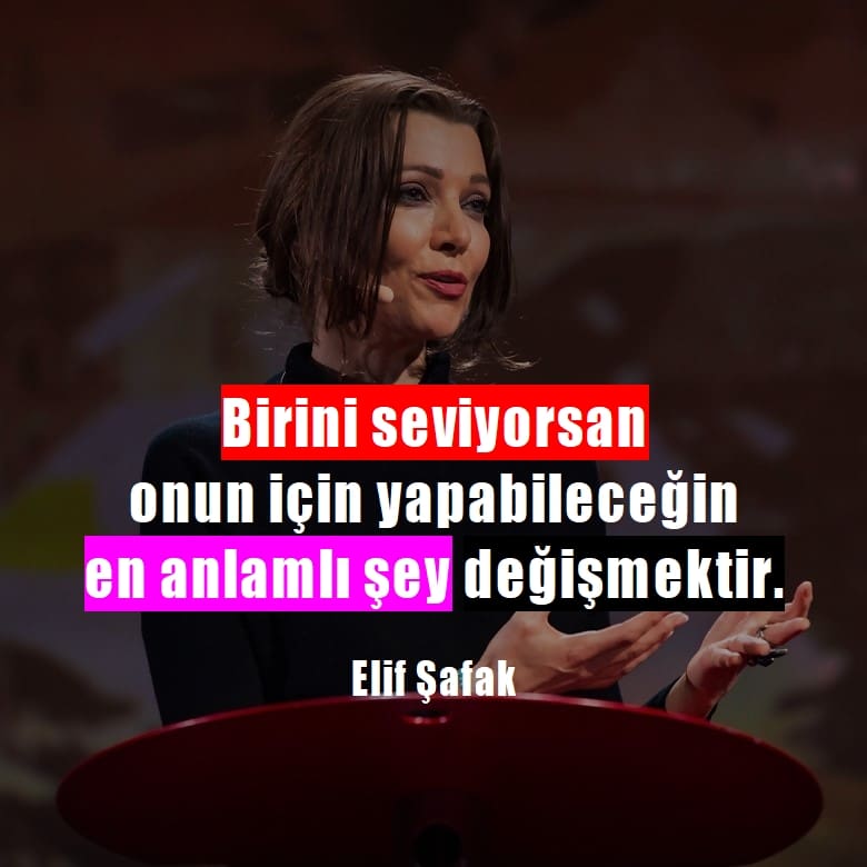 Elif Şafak sözleri