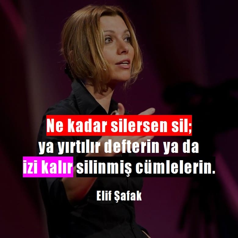 Elif Şafak sözleri