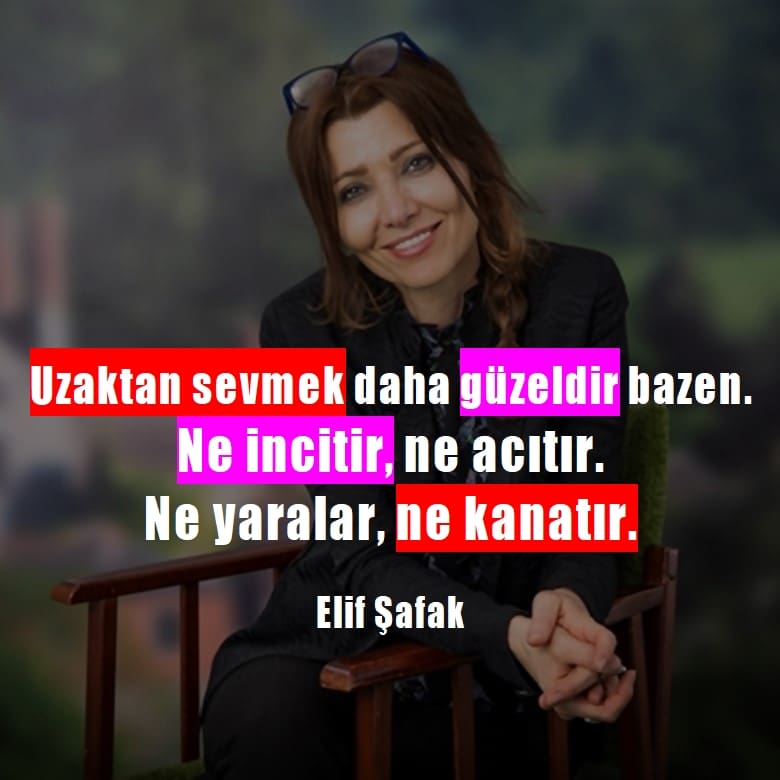 Elif Şafak sözleri