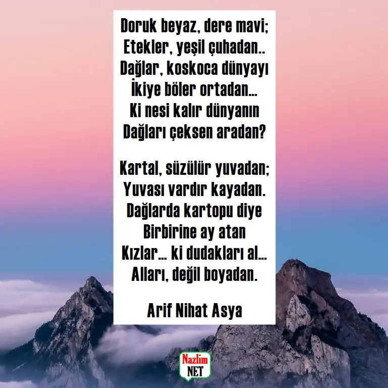 Arif Nihat Asya şiirleri