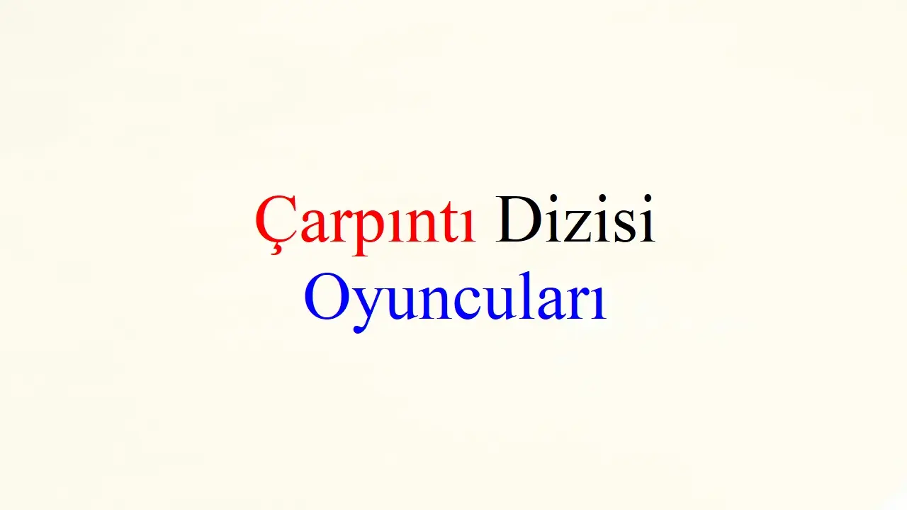 Çarpıntı Oyuncuları
